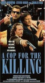 Watch In the Line of Duty: A Cop for the Killing Megavideo