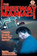 Watch Freeway Maniac Megavideo