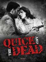 Watch The Quick and the Dead Megavideo