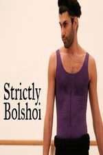 Watch Strictly Bolshoi Megavideo