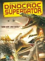 Watch Dinocroc vs. Supergator Megavideo