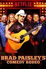 Watch Brad Paisley\'s Comedy Rodeo Megavideo