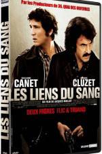 Watch Les liens du sang Megavideo