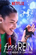Watch Free Rein: The Twelve Neighs of Christmas Megavideo