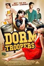 Watch Dorm Troopers Megavideo