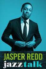 Watch Jasper Redd: Jazz Talk Megavideo