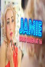 Watch Jamie; Drag Queen at 16 Megavideo