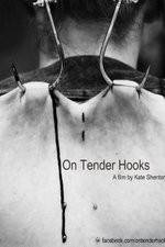 Watch On Tender Hooks Megavideo
