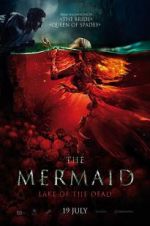 Watch The Mermaid: Lake of the Dead Megavideo