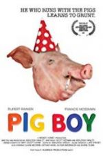 Watch Pig Boy Megavideo