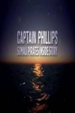 Watch Captain Phillips Somali Pirates Inside Story Megavideo