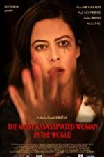 Watch The Most Assassinated Woman in the World Megavideo