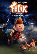 Watch Felix and the Hidden Treasure Megavideo