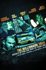 Watch The Millionaire Tour Megavideo