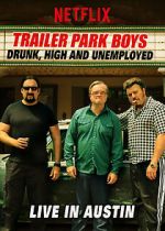 Watch Trailer Park Boys: Drunk, High & Unemployed Megavideo