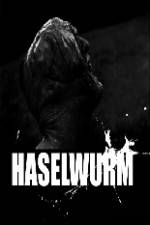 Watch Haselwurm Megavideo