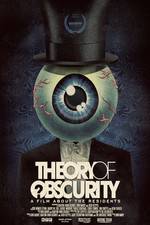 Watch Theory of Obscurity: A Film About the Residents Megavideo