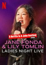 Watch Jane Fonda & Lily Tomlin: Ladies Night Live (TV Special 2022) Megavideo