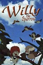 Watch Willy the Sparrow Megavideo