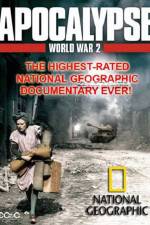Watch National Geographic  Apocalypse The Second World War The World Ablaze Megavideo