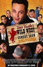 Watch Wild West Comedy Show: 30 Days & 30 Nights - Hollywood to the Heartland Megavideo