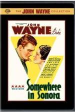 Watch Somewhere in Sonora Megavideo