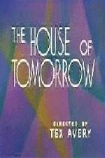 Watch The House of Tomorrow Megavideo