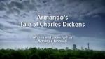 Watch Armando\'s Tale of Charles Dickens Megavideo