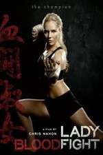 Watch Lady Bloodfight Megavideo