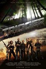 Watch Trigger Megavideo