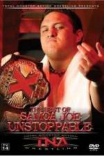 Watch TNA Wrestling The Best of Samoa Joe Unstoppable Megavideo