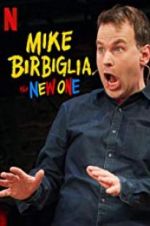 Watch Mike Birbiglia: The New One Megavideo