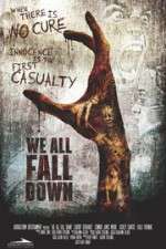 Watch We All Fall Down Megavideo