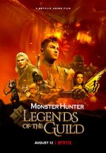 Watch Monster Hunter: Legends of the Guild Megavideo