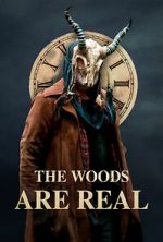 Watch The Woods Are Real Megavideo