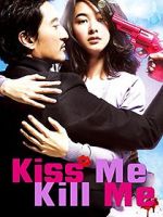 Watch Kiss Me, Kill Me Megavideo