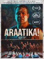 Watch Araatika: Rise Up! Megavideo