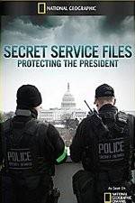 Watch National Geographic: Secret Service Files: Protecting the President Megavideo