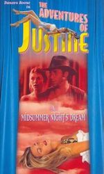 Watch Justine: A Midsummer Night\'s Dream Megavideo