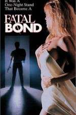 Watch Fatal Bond Megavideo