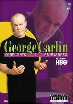 Watch George Carlin: Complaints & Grievances Megavideo