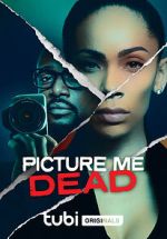 Watch Picture Me Dead Megavideo