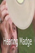 Watch Hearing Madge Megavideo