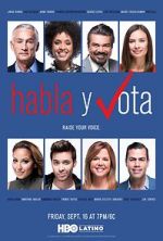 Watch Habla y Vota Megavideo