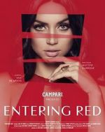 Watch Entering Red Megavideo