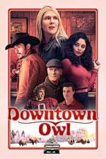 Watch Downtown Owl Megavideo