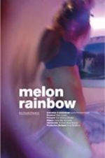 Watch Melon Rainbow Megavideo