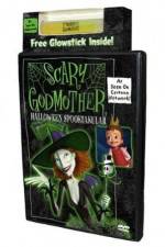 Watch Scary Godmother Halloween Spooktakular Megavideo