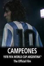 Watch Argentina Campeones: 1978 FIFA World Cup Official Film Megavideo