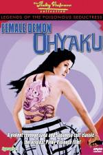 Watch Ohyaku The Female Demon Megavideo